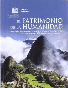 El Patrimonio de la Humanidad